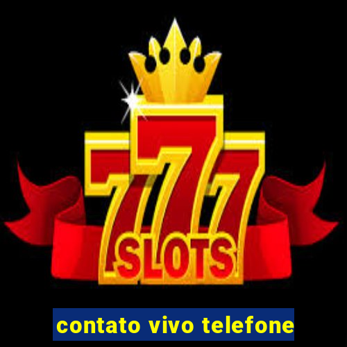 contato vivo telefone